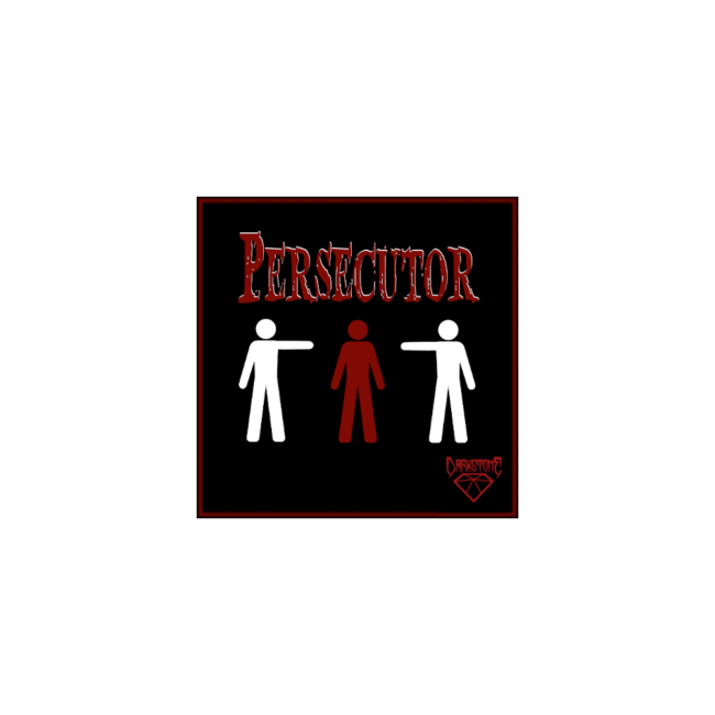 Persecutor